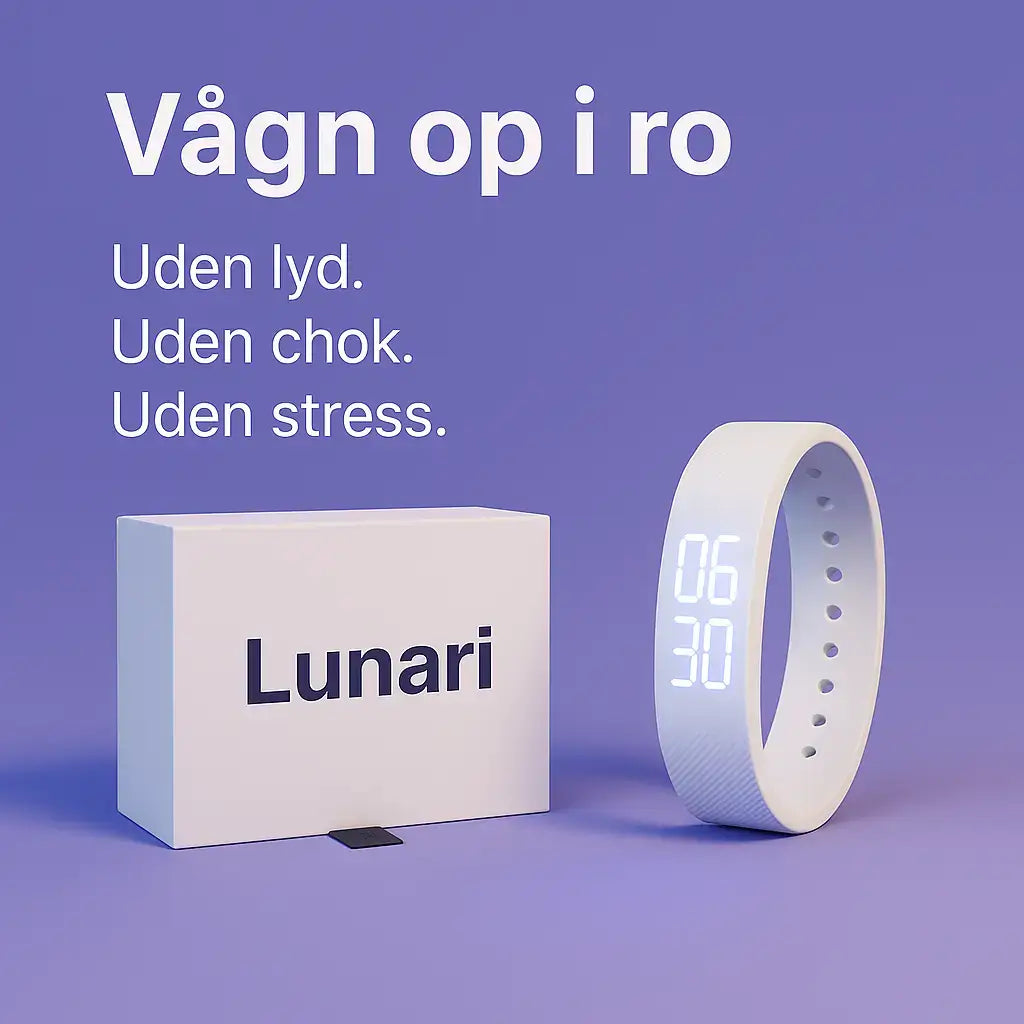Lunari – Den stille opvågning. Uden lyd. Uden stress. - 50% rabat til fars dag!