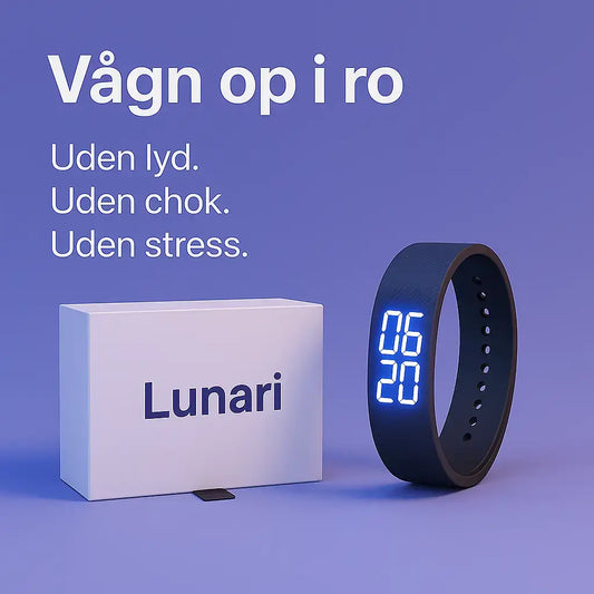 Lunari – Den stille opvågning. Uden lyd. Uden stress. - 50% rabat til fars dag!